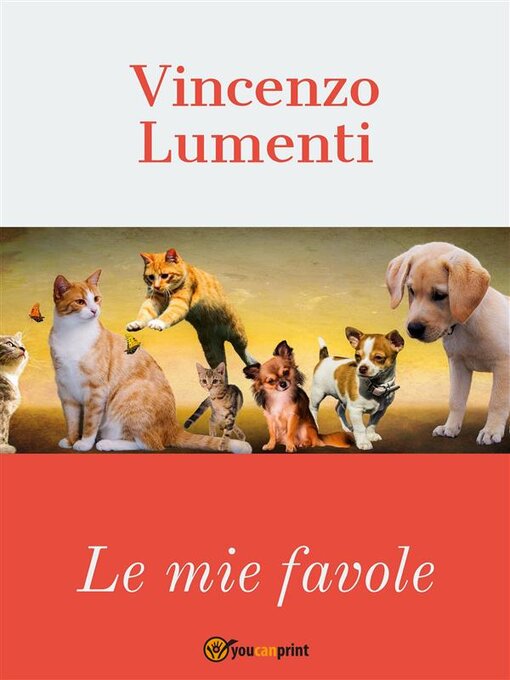 Title details for Le mie favole by Vincenzo Lumenti - Available